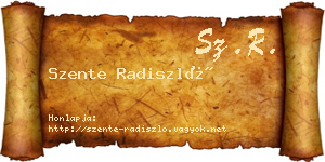 Szente Radiszló névjegykártya